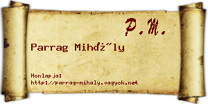 Parrag Mihály névjegykártya